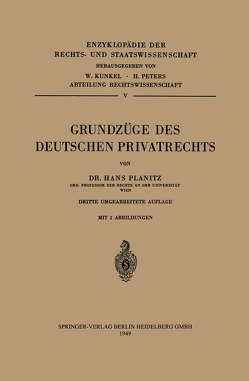 Grundzüge des Deutschen Privatrechts von Planitz,  Hans