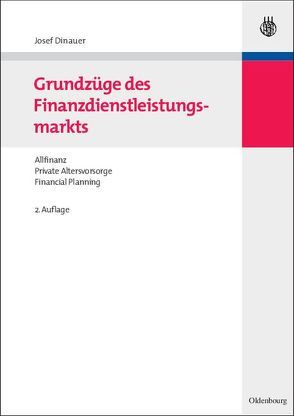 Grundzüge des Finanzdienstleistungsmarkts von Dinauer,  Josef