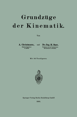 Grundzüge der Kinematik von Baer,  Herbert, Christmann,  Arthur