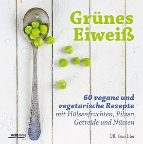 Grünes Eiweiß von Goschler,  Ulli