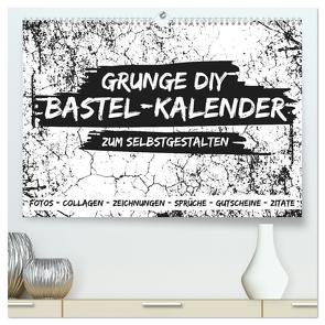 Grunge DIY Bastel-Kalender – Zum Selbstgestalten (hochwertiger Premium Wandkalender 2024 DIN A2 quer), Kunstdruck in Hochglanz von Speer,  Michael