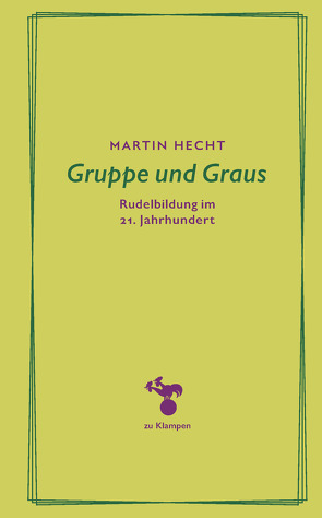 Gruppe und Graus von Hamilton,  Anne, Hecht,  Martin