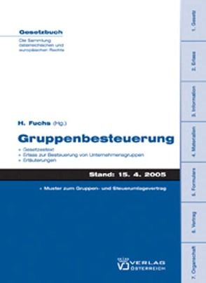 Gruppenbesteuerung von Fuchs,  Hubert W.