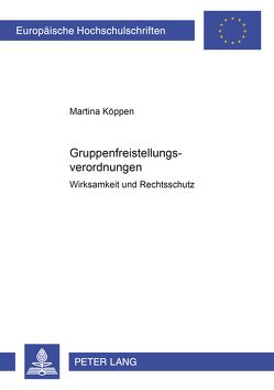Gruppenfreistellungsverordnungen von Köppen,  Martina