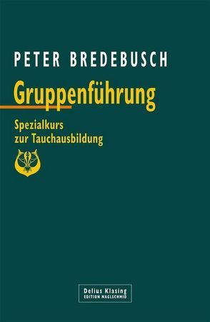 Gruppenführung von Bredebusch,  Peter