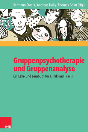 Gruppenpsychotherapie und Gruppenanalyse von Bolm,  Thomas, Dally,  Andreas, Staats,  Hermann