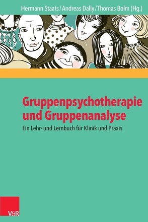 Gruppenpsychotherapie und Gruppenanalyse von Bolm,  Thomas, Dally,  Andreas, Staats,  Hermann