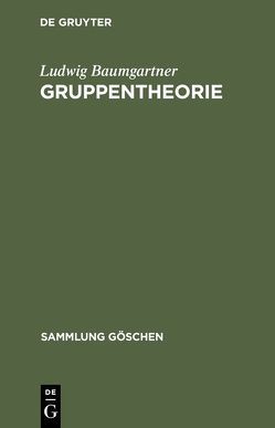 Gruppentheorie von Baumgartner,  Ludwig