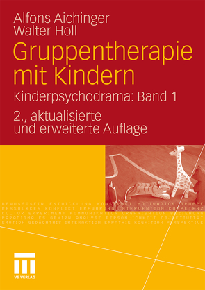 Gruppentherapie mit Kindern von Aichinger,  Alfons, Holl,  Walter