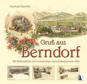 Gruß aus Berndorf von Muschik,  Reinhard