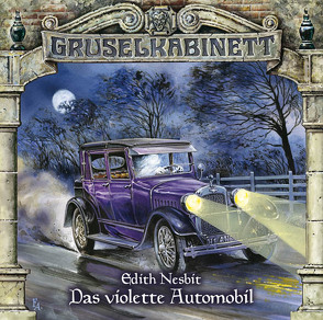 Gruselkabinett – Folge 59 von Nesbit,  Edith