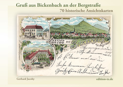 Gruß aus Bickenbach an der Bergstraße von Jacoby,  Gerhard
