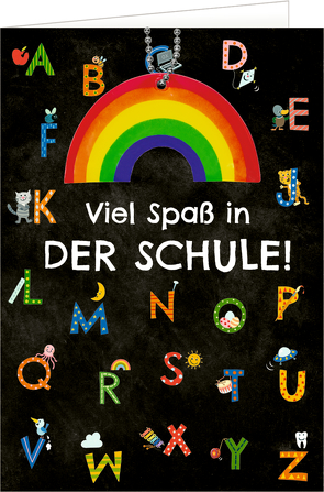 Grußkarte – Viel Spaß in der Schule! von Anne Mußenbrock