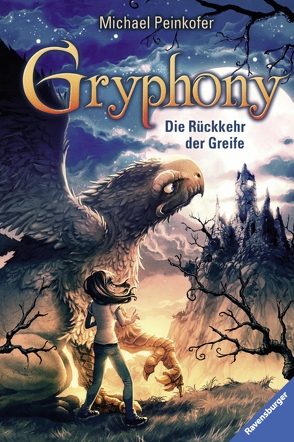 Gryphony 3: Die Rückkehr der Greife von Peinkofer,  Michael, Vogt,  Helge