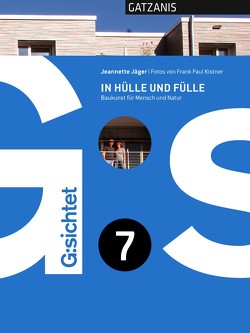 G:sichtet 7 – In Hülle und Fülle von Jäger,  Jeannette, Kistner,  Frank Paul