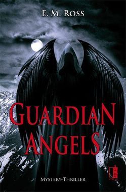 Guardian Angels von Ross,  E. M.