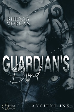 Guardian’s Bond (Ancient Ink Teil 1) von Morgan,  Rhenna, Winter,  Jazz