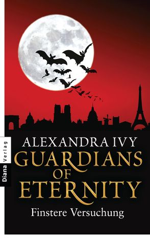 Guardians of Eternity – Finstere Versuchung von Ivy,  Alexandra, Kerry,  Kim