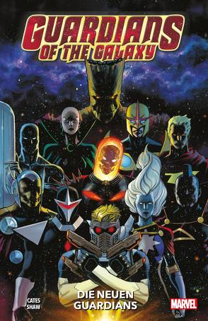 Guardians of the Galaxy – Neustart von Cates,  Donny, Rösch,  Alexander, Shaw,  Geoff