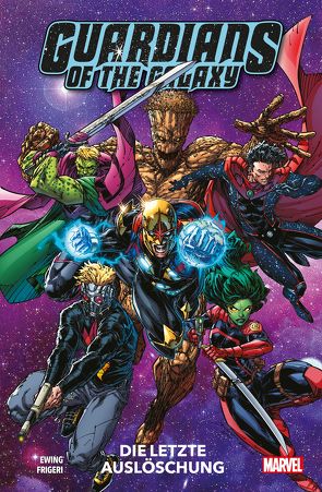 Guardians of the Galaxy – Neustart von Ewing,  Al, Frigeri,  Juan