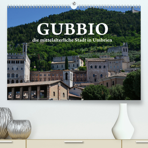 Gubbio – die mittelalterliche Stadt in Umbrien (Premium, hochwertiger DIN A2 Wandkalender 2020, Kunstdruck in Hochglanz) von van Wyk - www.germanpix.net,  Anke