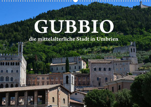 Gubbio – die mittelalterliche Stadt in Umbrien (Wandkalender 2023 DIN A2 quer) von van Wyk - www.germanpix.net,  Anke