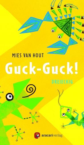 Guck-Guck! von van Hout, van Hout,  Mies