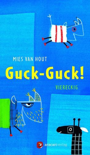 Guck-Guck! von van Hout,  Mies