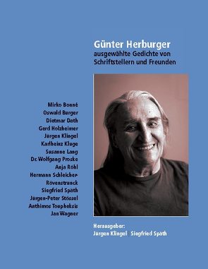 Günter Herburger von Klingel,  Jürgen, Späth,  Siegfried