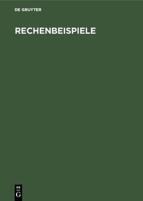 Rechenbeispiele von Oberdorfer,  Günther