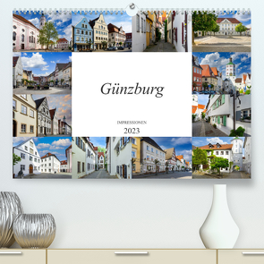 Günzburg Impressionen (Premium, hochwertiger DIN A2 Wandkalender 2023, Kunstdruck in Hochglanz) von Meutzner,  Dirk