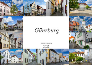 Günzburg Impressionen (Wandkalender 2022 DIN A3 quer) von Meutzner,  Dirk