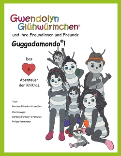 Guggadamondo! von Füreder-Kitzmüller,  Barbara, Nitsche,  Markus, Pamminger,  Philipp, Peböck,  Birgit, Stalujanis,  Sabine