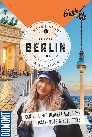 GuideMe Travel Book Berlin – Reiseführer von Löhr,  Laura