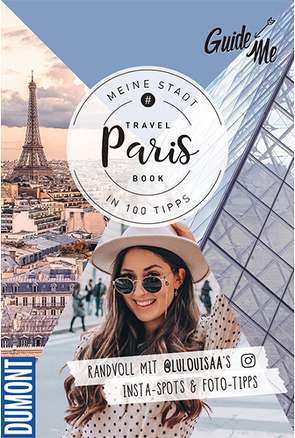 GuideMe Travel Book Paris – Reiseführer von Löw,  Louisa