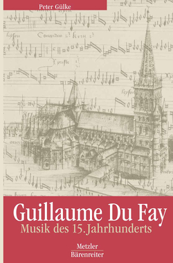 Guillaume Du Fay von Gülke,  Peter