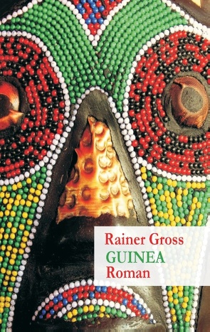 Guinea von Gross,  Rainer