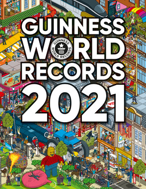 Guinness World Records 2021 von Guinness World Records Ltd,  ., Heinzius,  Christine, Kießl,  Manuela, Salevsky,  Nancy, Schulz,  Petra, van der Avoort,  Birgit, Weidlich,  Karin