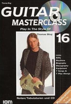 Guitar Masterclass / Guitar Masterclass Band 16 von Blug,  Thomas, Morenga,  Michael, Piatkowski,  Pitti