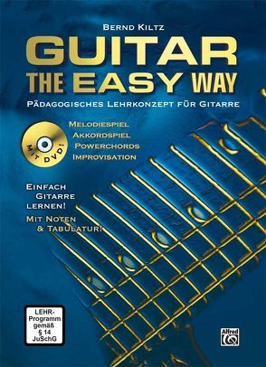 Guitar – The Easy Way / Guitar – The Easy Way von Kiltz,  Bernd