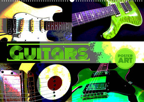 GUITARS – Poster Art (Wandkalender 2022 DIN A2 quer) von Bleicher,  Renate