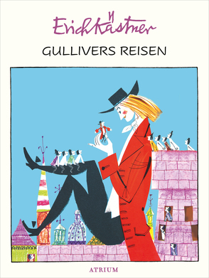 Gullivers Reisen von Kaestner,  Erich, Lemke,  Horst