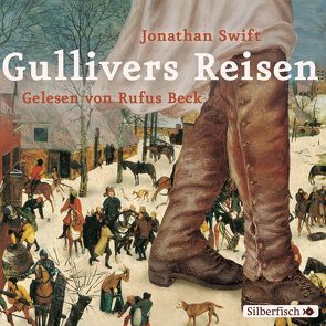 Gullivers Reisen von Beck,  Rufus, Swift,  Jonathan