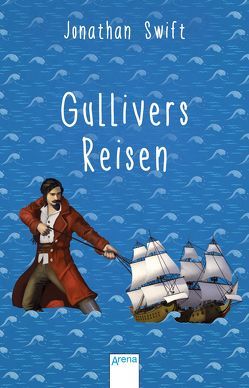 Gullivers Reisen von Klusen,  Peter, Schellenberger,  Hans G, Swift,  Jonathan