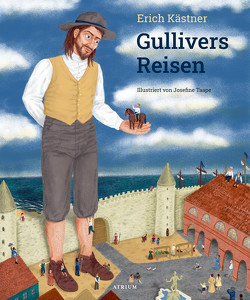 Gullivers Reisen von Kaestner,  Erich, Taape,  Josefine