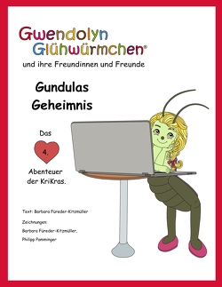 Gundulas Geheimnis von Füreder-Kitzmüller,  Barbara