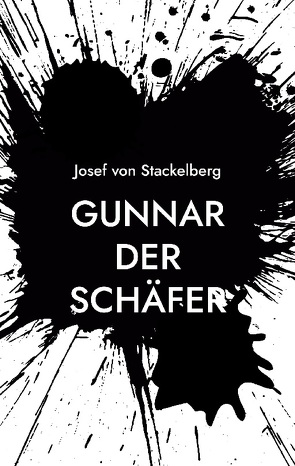 Gunnar der Schäfer von von Stackelberg,  Josef