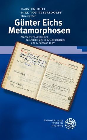 Günter Eichs Metamorphosen von Dutt,  Carsten, von Petersdorff,  Dirk