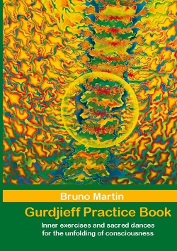 Gurdjieff Pratice Book von Martin,  Bruno