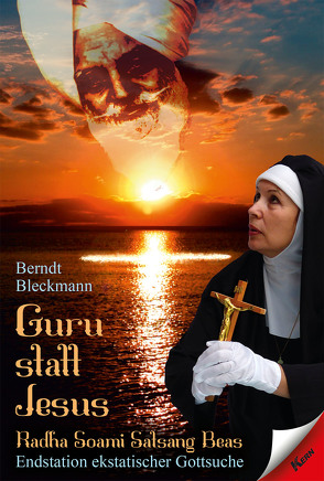 Guru statt Jesus von Bleckmann,  Berndt